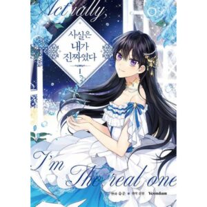 Actually, I Was The Real One: Manhwa Coreano